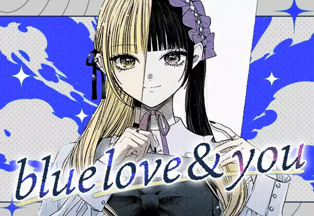 blue love＆you